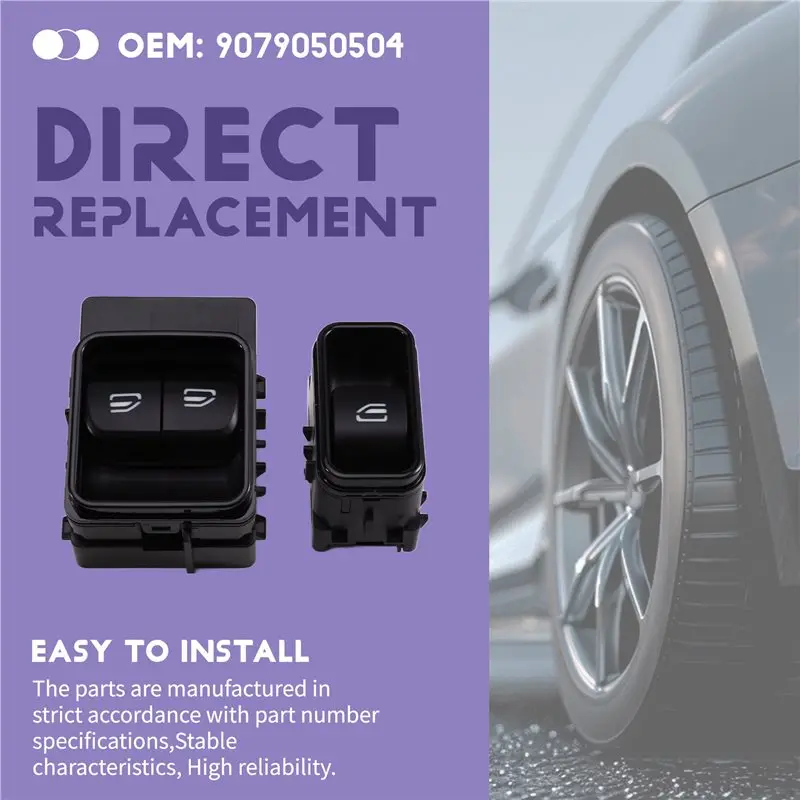 A09E-Primary & Secondary Window Lift Switches Button For Mercedes-Benz Sprinter 3,5-T Van (907, 910) 9079058902 & 9079050504