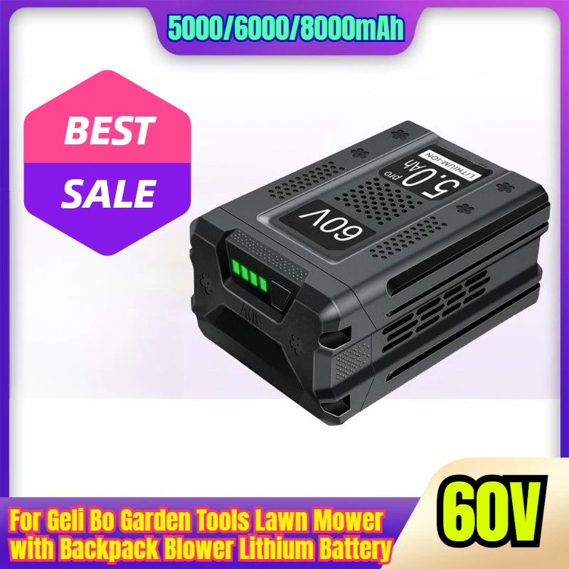 

60V 5000/6000/8000mAh for Geli Bo Garden Tools Lawn Mower with Backpack Blower Lithium Battery