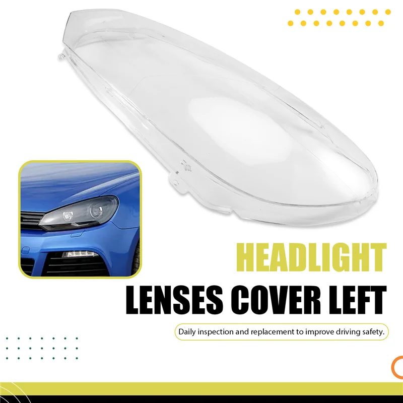 الجانب الأيسر سيارة الجبهة عدسة المصباح الأمامي غطاء قذيفة شفافة لشركة فولكس فاجن جولف 6 MK6 GTI R 2010-2013 عاكس الضوء