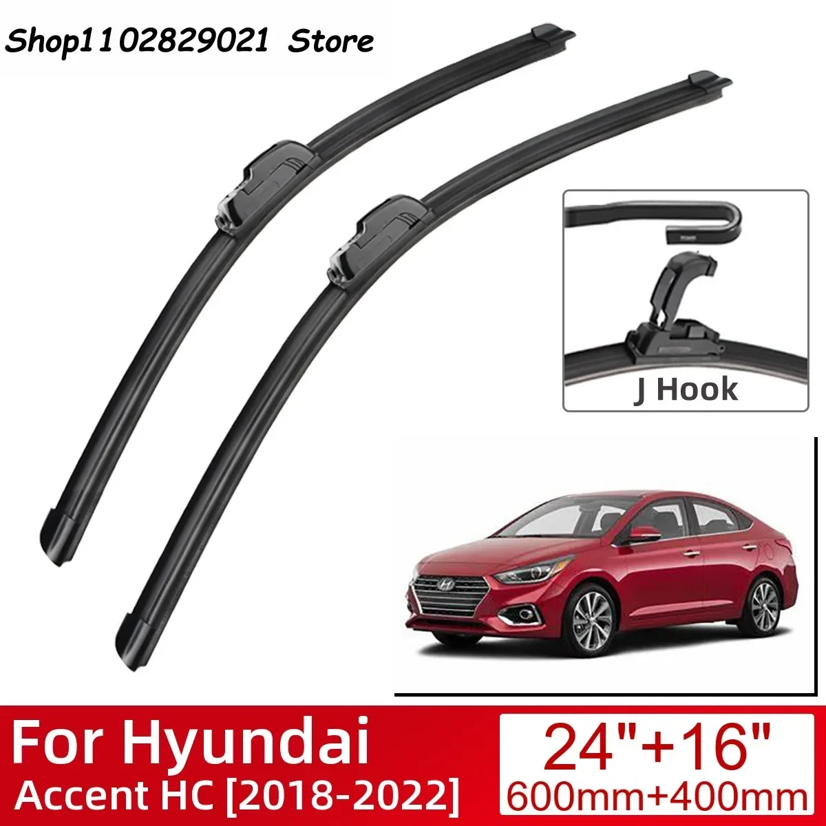 

For Hyundai Accent HC 2018-2022 Car Accessories Front Windscreen Wiper Blade Brushes Wipers U Type J Hooks 2022 2021 2020 2019