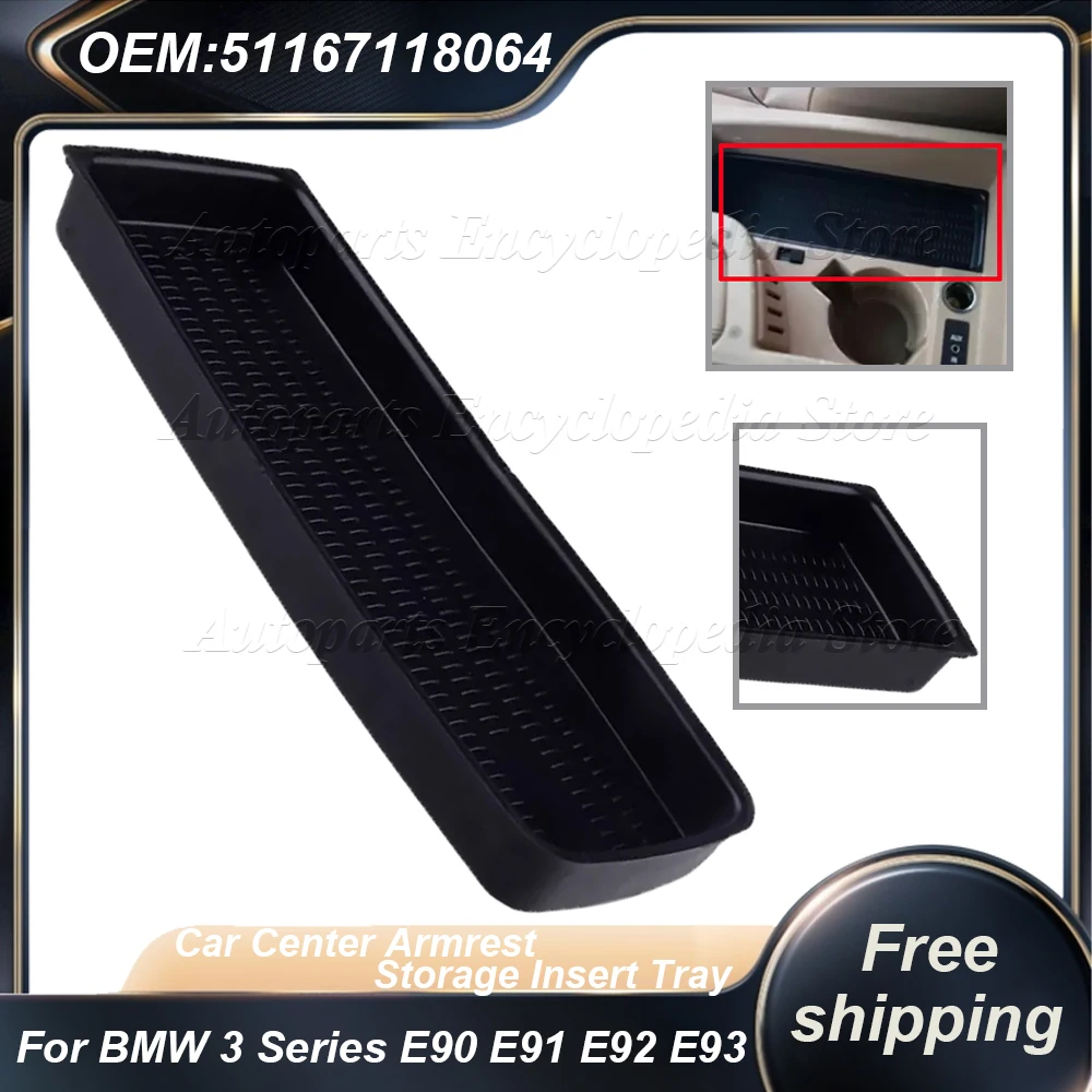 For BMW 3 Series E90 E91 E92 E93 51167118064 Center Armrest Storage Insert Tray