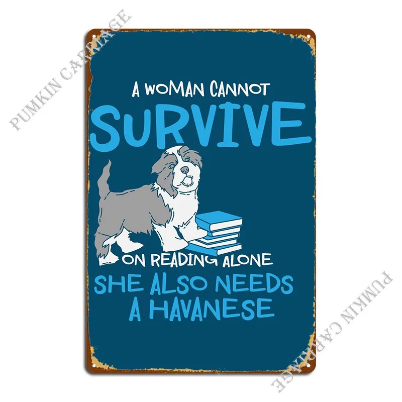 Havanese Dog Book Lover Metal Plaque Poster Wall Cave Garage Pub Garage Tin Sign Poster