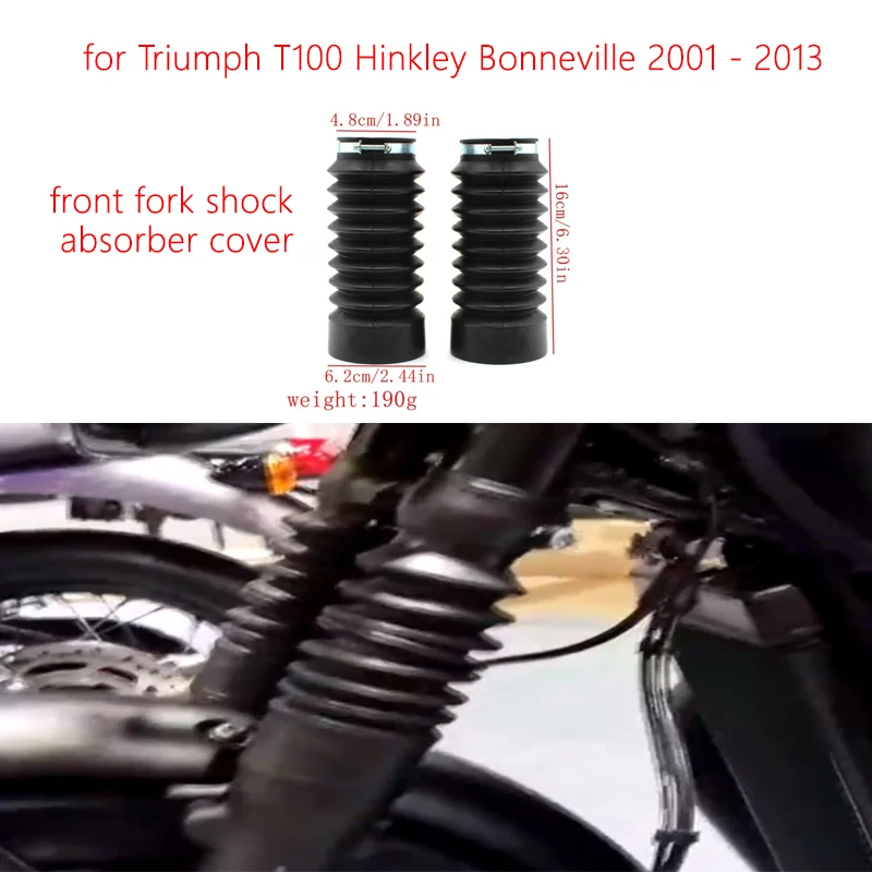 

Suitable for Triumph T100 2001-2013 aftermarket parts: rubber front fork shock absorber cover,protective cover decorative cover.