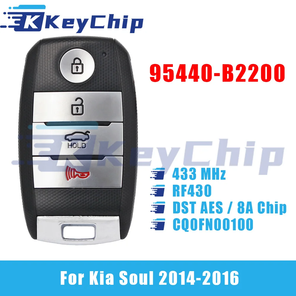 KeyChip Pro For Kia Soul 2014-2016 3+1 Buttons Smart Car Key 433 MHz RF430 DST AES 8A Chip 95440-B2200 CQ0FN00100
