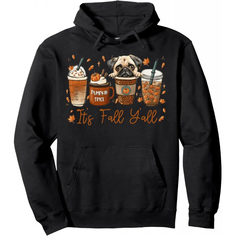 

Halloween Hoodie It's Fall Y'all Pug Dog Coffee Pumpkin Spice Latte Autumn Sweater Hoodie