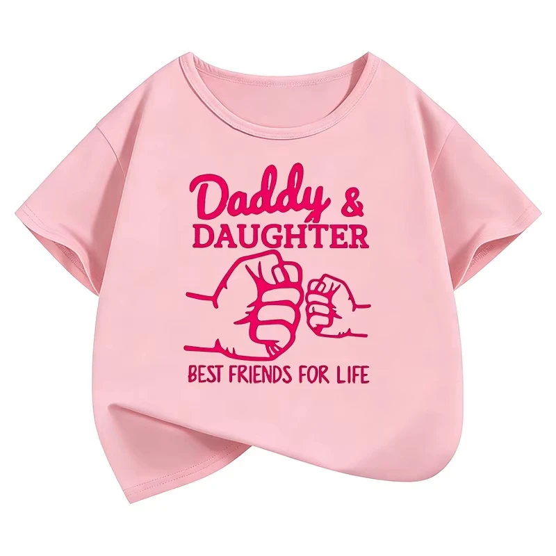 Daddys Daughter Best Friends for Life Lovely T Shirts Graphic Kids Children's T-shirt Girls Summer Spring Casual Top Tee