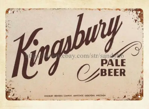 KINGSBURY BREWERIES pale beer metal tin sign exterior house wall art