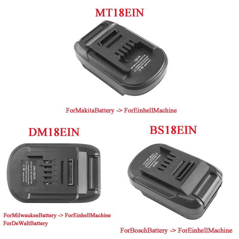 

MT18EIN DM18EIN BS18EIN Adapter Converter For Makita For DeWalt For Milwaukee For Bosch Li-ion Battery For Einhell Lithium Tool