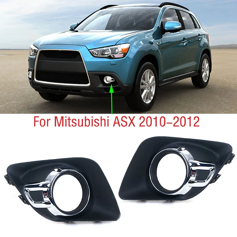 For Mitsubishi ASX 2010 2011 2012 Car Front Bumper Fog Light Lamp Frame Cover Foglight Foglamp Trim Cap Hood Lid Bezel