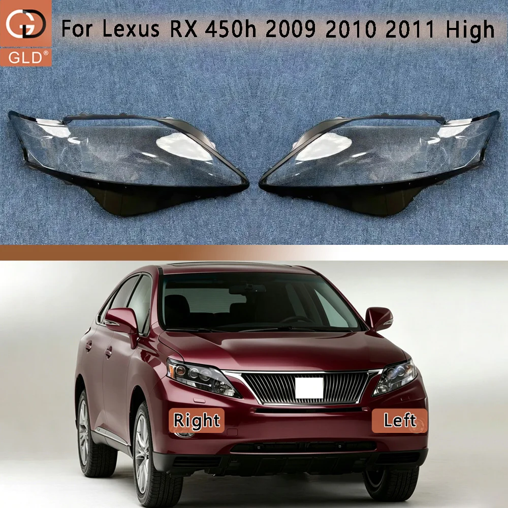 

For Lexus 2009 2010 2011 RX 450h High Car Front Headlight Cover Glass Lens Shell Case Head Light Lampshade Plexiglass lamp shell