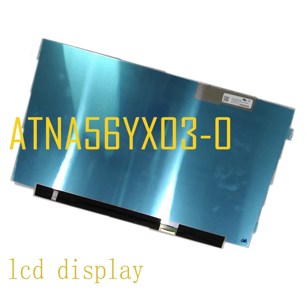 15.6 inch ATNA56YX03-0 (SDC4161) ATNA56YX03 OLED 100% DCI-P3 FHD 1920*1080 IPS EDP 30Pins Gloosy LCD Display Panel Replacement