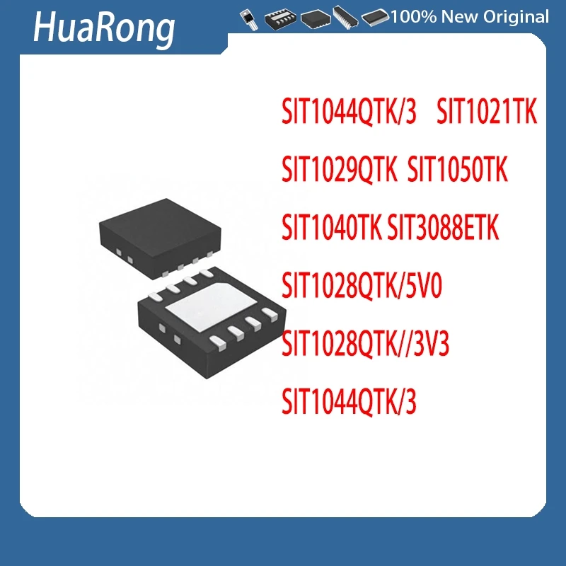 10Pcs/Lot  SIT1044QTK/3 DFN3.3-8  SIT1021TK  SIT1029QTK  SIT1050TK SIT1040TK SIT3088ETK  SIT1028QTK/5V0 /3V3  SIT1044QTK/3 DFN-8