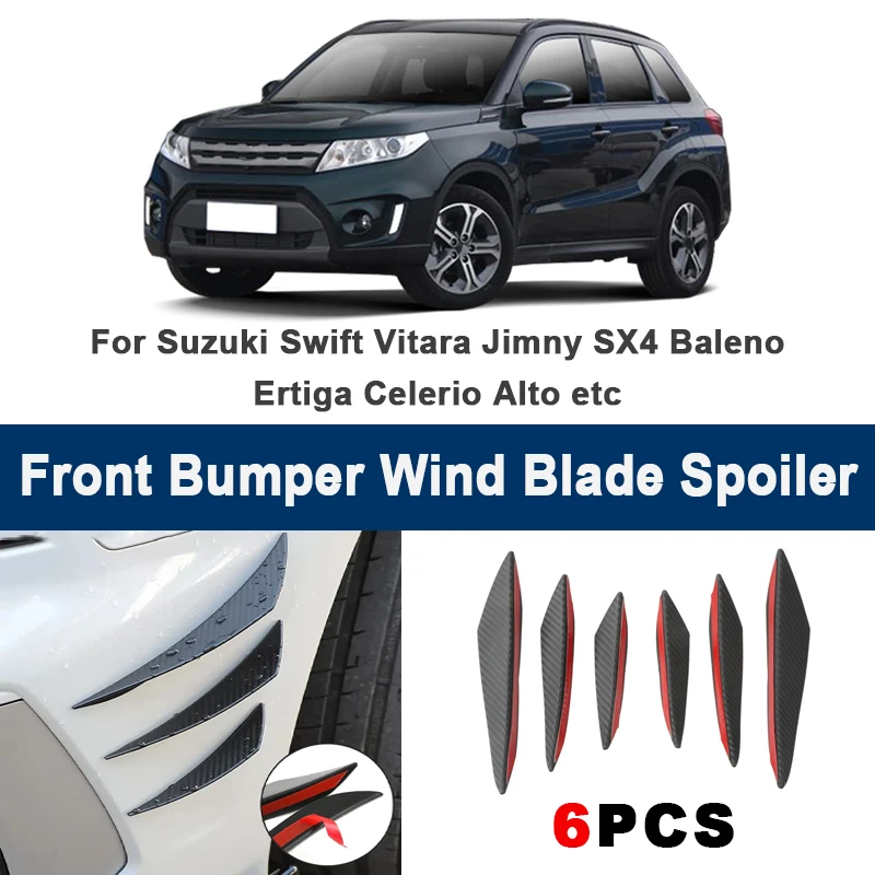 

6pcs Front Bumper Lip Side Splitter Fins Wind blade Spoiler - For Suzuki Swift Vitara Jimny SX4 Baleno Ertiga Celerio Alto etc