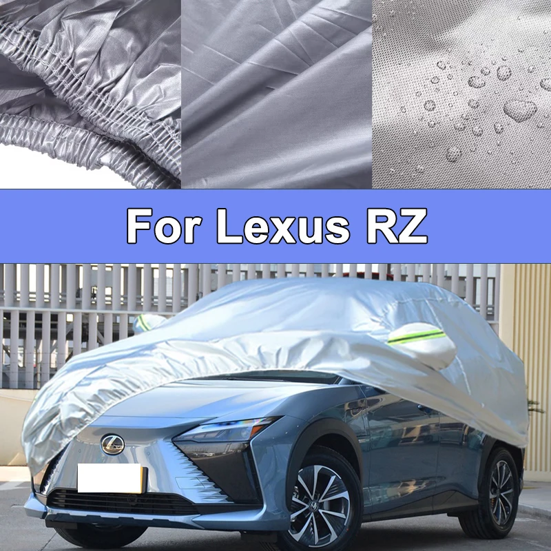 

For Lexus RZ Outdoor Protection Full Car Covers Snow Cover Sunshade Waterproof Dustproof Exterior Car Accessories