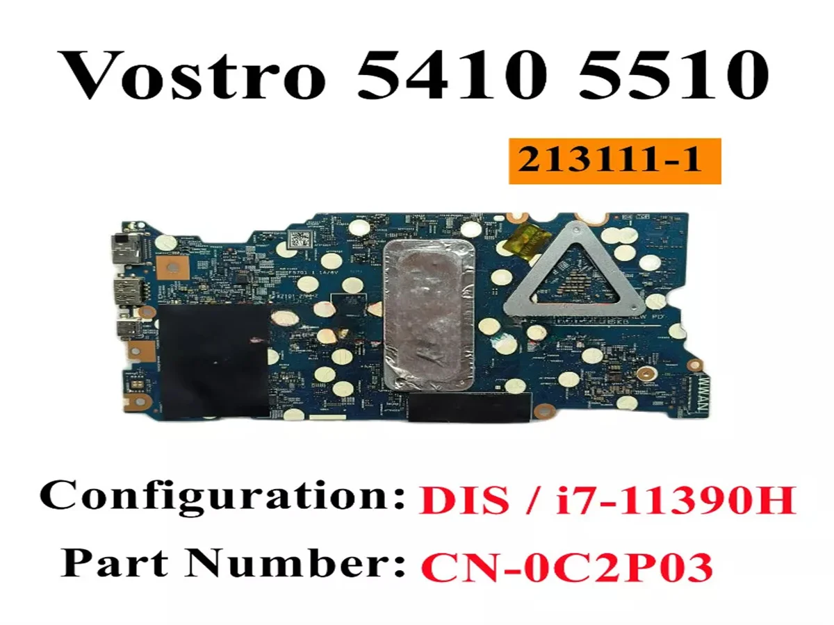 CN-0C2P03 0C2P03 C2P03 For Dell Vostro 5410 5510 Laptop Motherboard 213111-1 i7-11390H 100% Full Teste