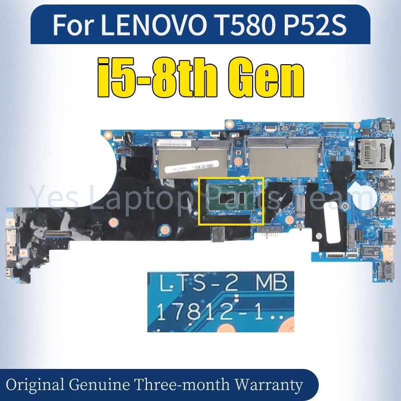 

17812-1 For LENOVO T580 P52S Laptop Mainboard 01YR240 01YR241 01YR250 i5-8th Gen 100％ Tested Notebook Motherboard