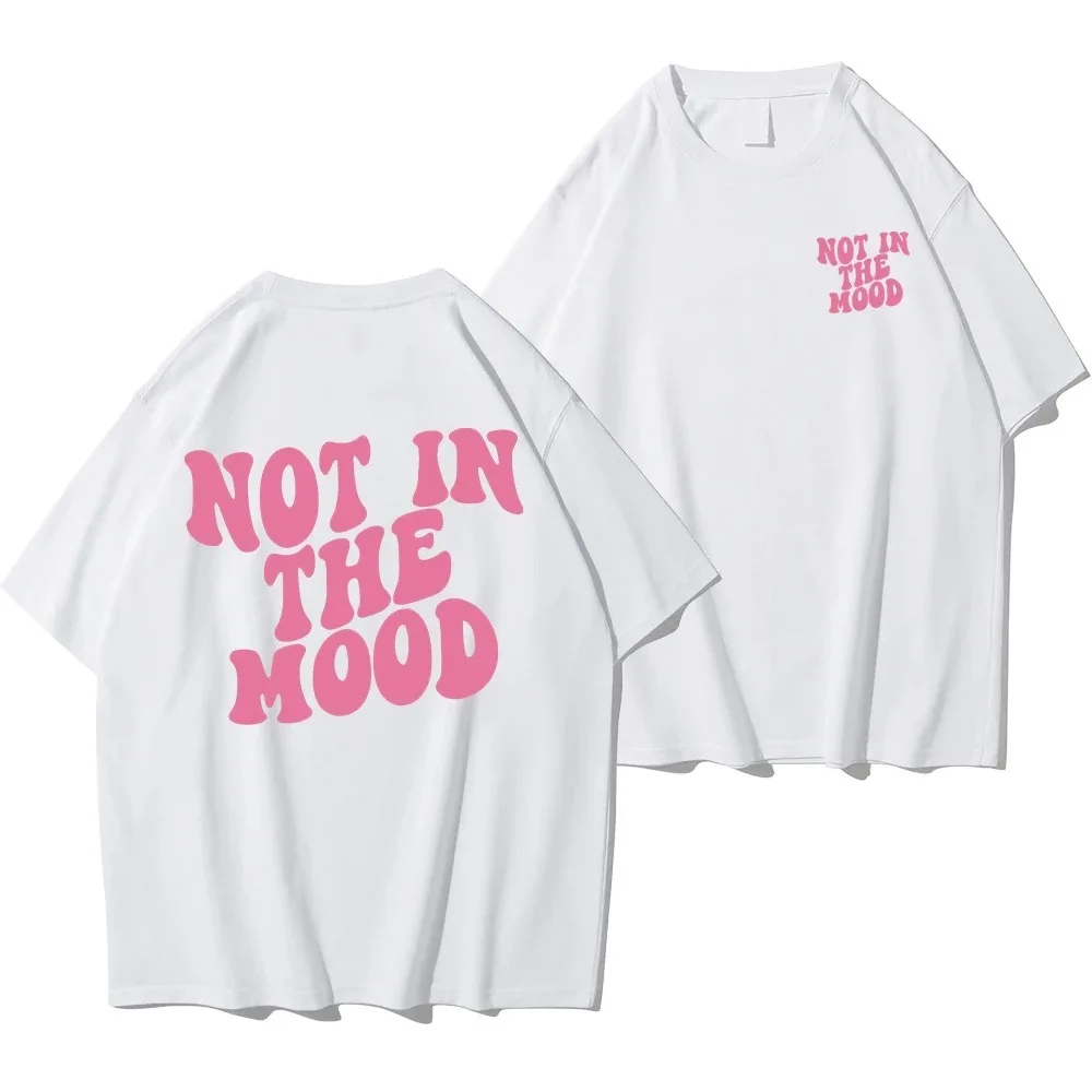 Plus-size Not In The Mood Pink Letter Print T-Shirts Women Summer Cotton Clothing O-Neck Oversized Short Sleeve Breathable