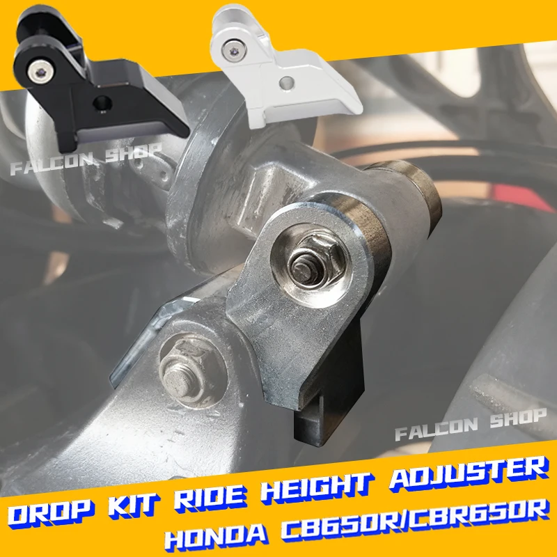 

Suitable for Honda CB650R/CBR650R modified down fitting riding height adjuster 2019, 2020, 2021, 2022, 2023, 2024 CB650F/CBR650F
