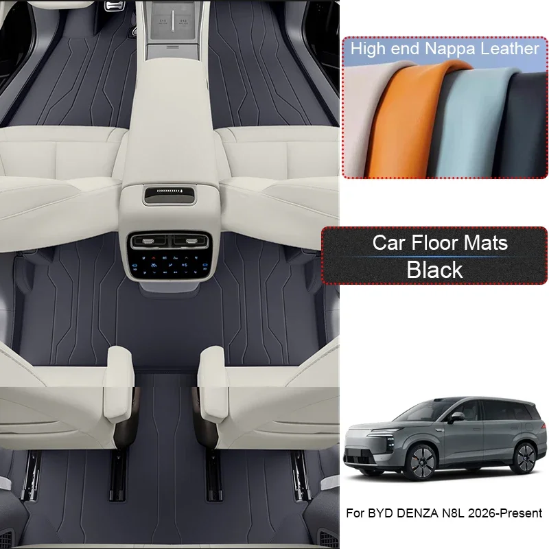 

Custom Nappa Leather Anti-Slip Car Foot Protect MatLuxury Waterproof Floor Pad Interior Accessory For BYD DENZA N8L 2026-Present