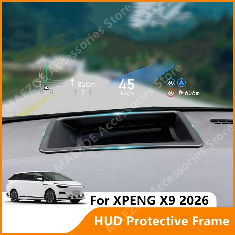 For XPENG X9 2026 HUD Protective Frame,Car Instrument Panel Interior Decoration Protection Automotive Accessories Refit