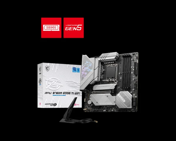 MSI MPG B760M EDGE TI WIFI DDR5 motherboard supports CPU 13600KF/14600KF/14600K (Intel B760/LGA1700)