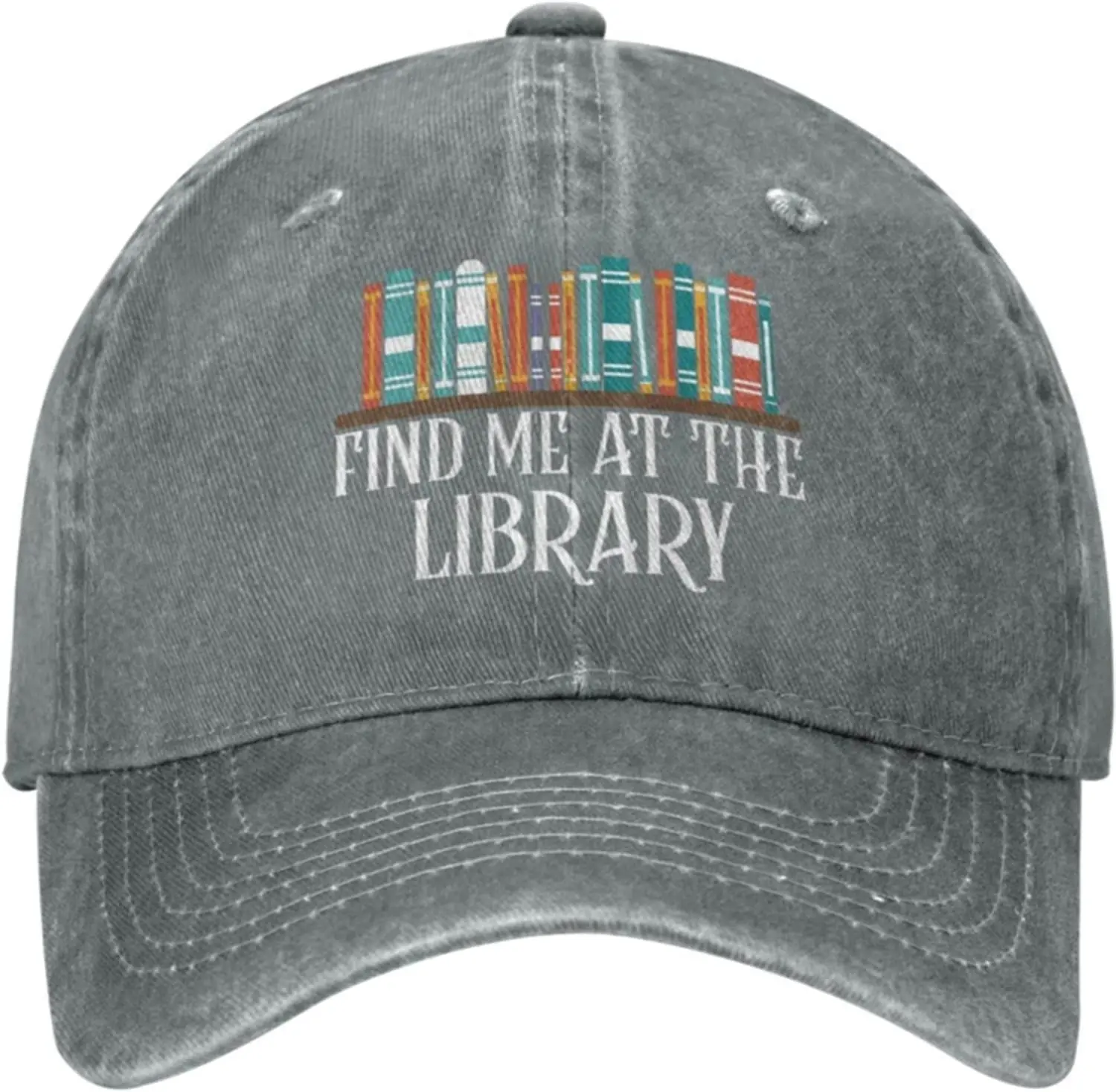 Find Me at The Library Hat Printed Baseball Hats Classic Washed Cotton Dad Cap Women Outdoor Sports Caps