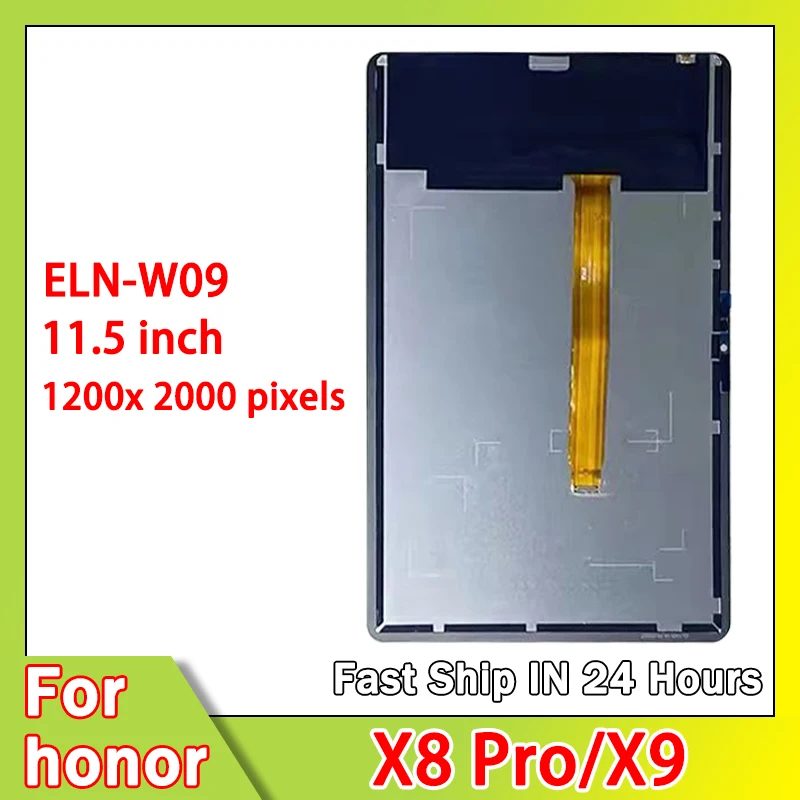 11.5 inch For Huawei Honor Pad X8 Pro ELN-W00 ELN-W09 ELN-W10 LCD Touch Screen Digitizer For Honor Pad X9 Display