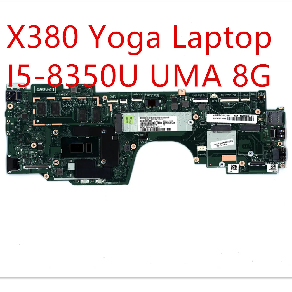 

Motherboard For Lenovo ThinkPad X380 Yoga Laptop Mainboard I5-8350U UMA 8G 5B20X01197 02DA016