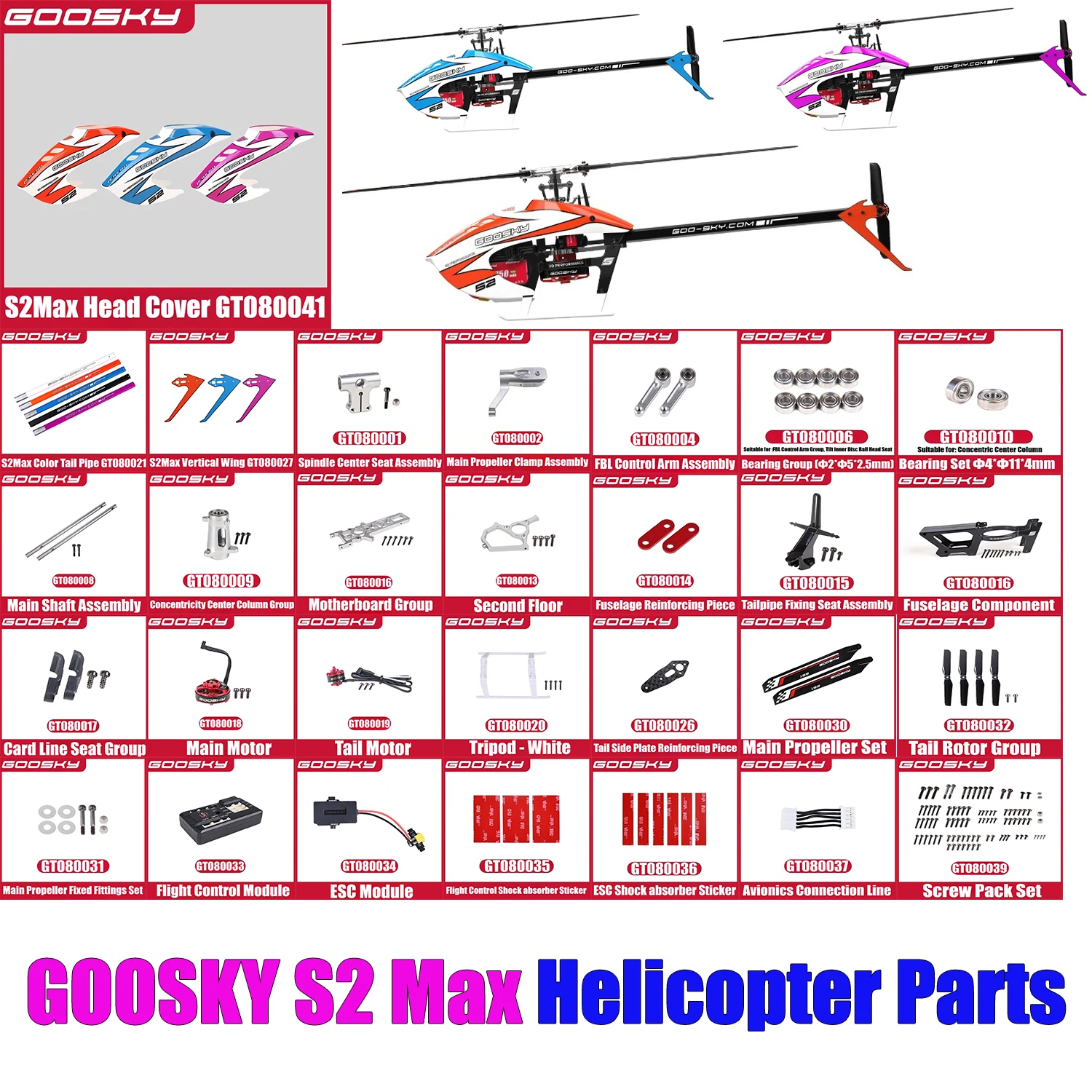 GOOSKY S2Max S2 Max RC Helicopter Parts Head Cover Vertical Wing Main Tail Rotor Group Tripod Tail Pipe Fuselage Component