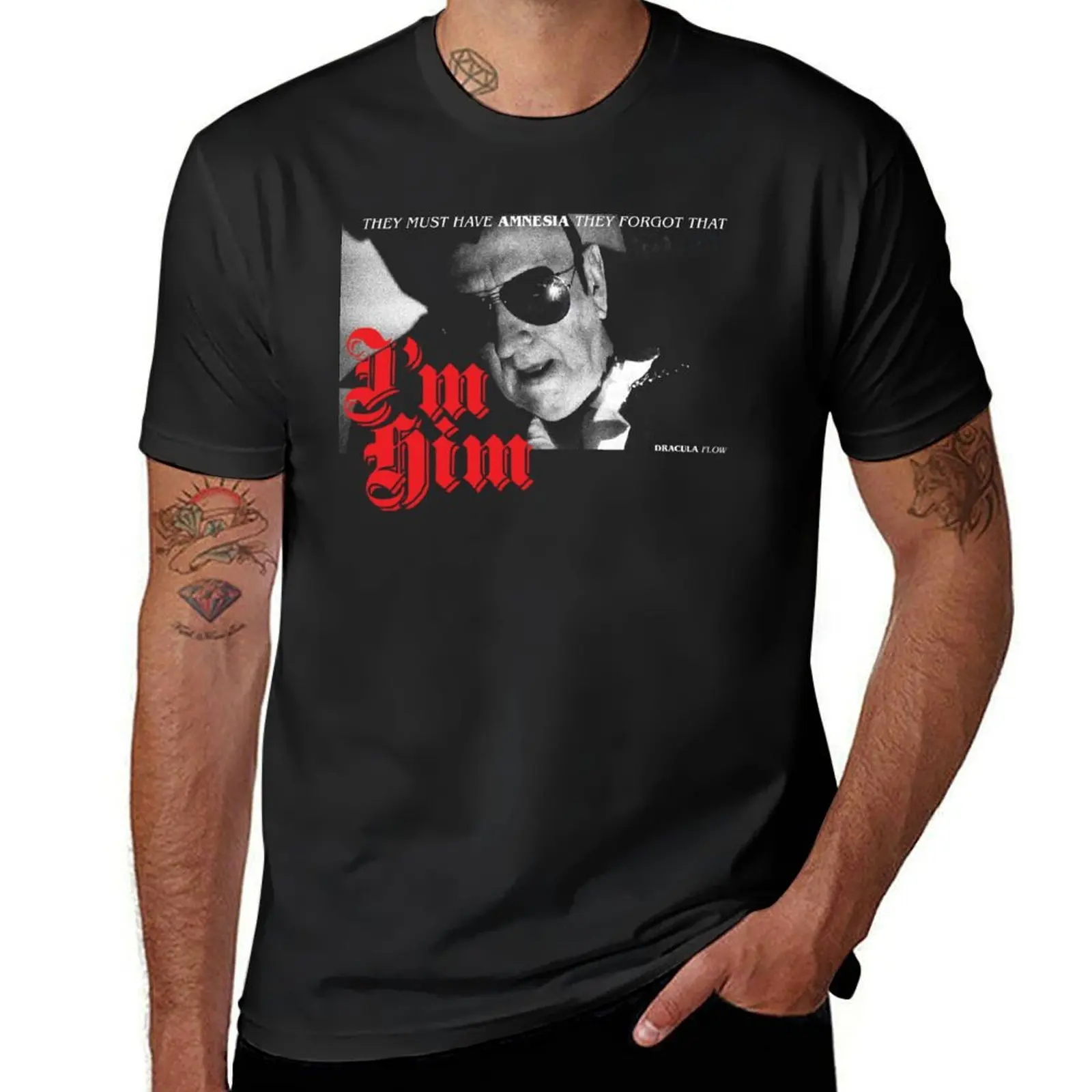 They Forgot That I'm Him - Dracula Flow T-Shirt quick drying heavyweights sweat blacks men t shirt