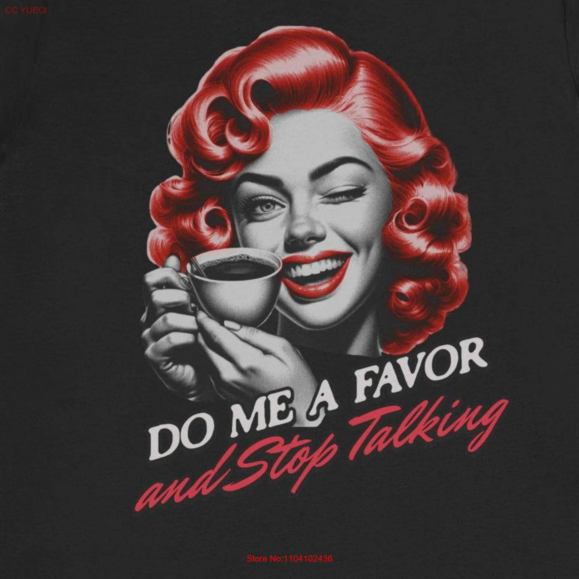 Do Me a Favor and Stop Talking T Shirt Sarcastic Best Friend GifT Funny Workplace Gossip Be Kind long or short sleeves