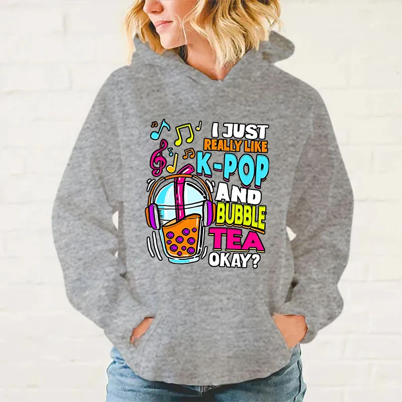 New I Just Really Like K-Pop And Bubble Tea Okay Print Hoodie Sweathshirts Men Women Hooded Pullover Unisex Long Sleeve Hoodie