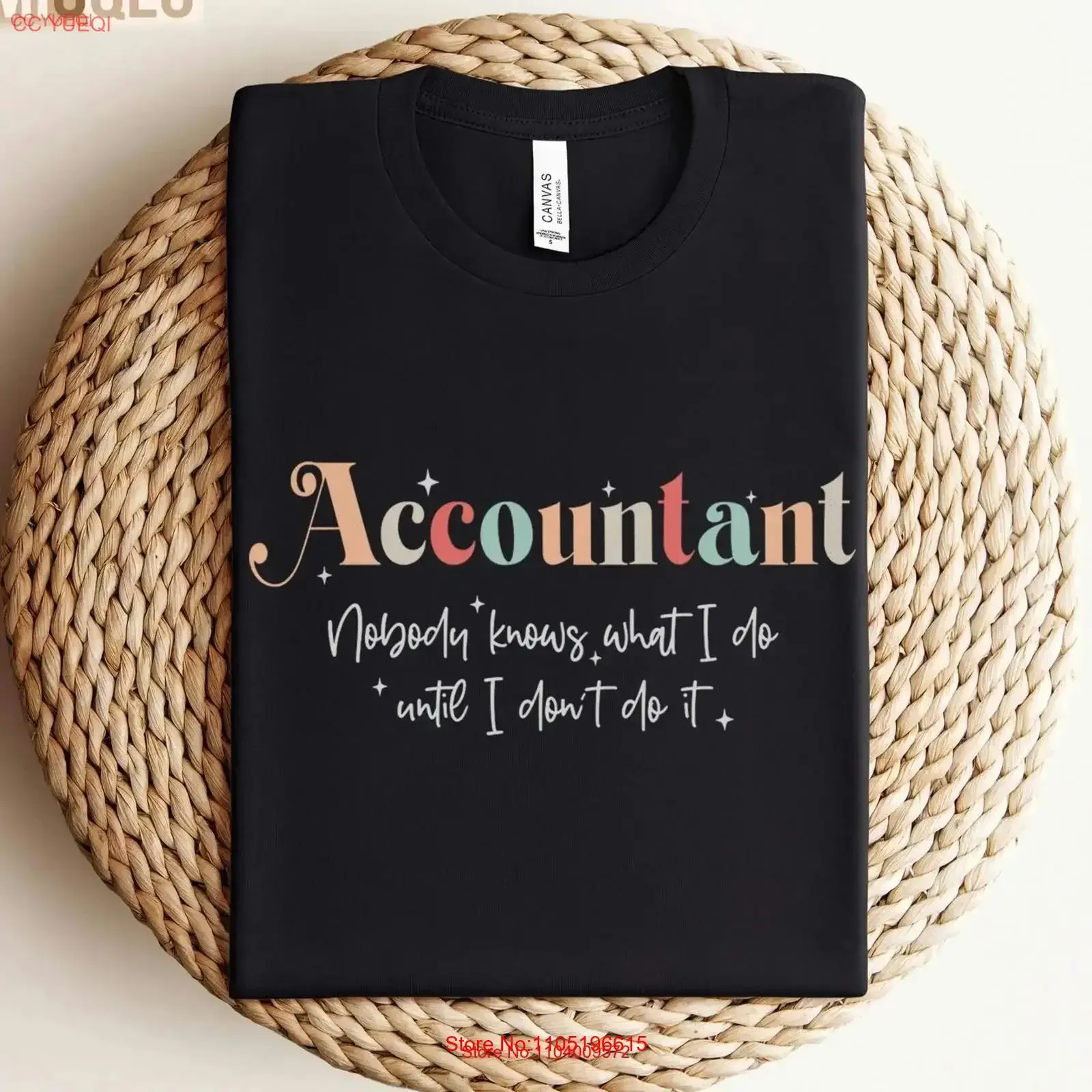 Funny AccountanT T Shirt Book Keeper Small Business CPA Sayings For Accounting Mom Auditor Wife vintage Washed