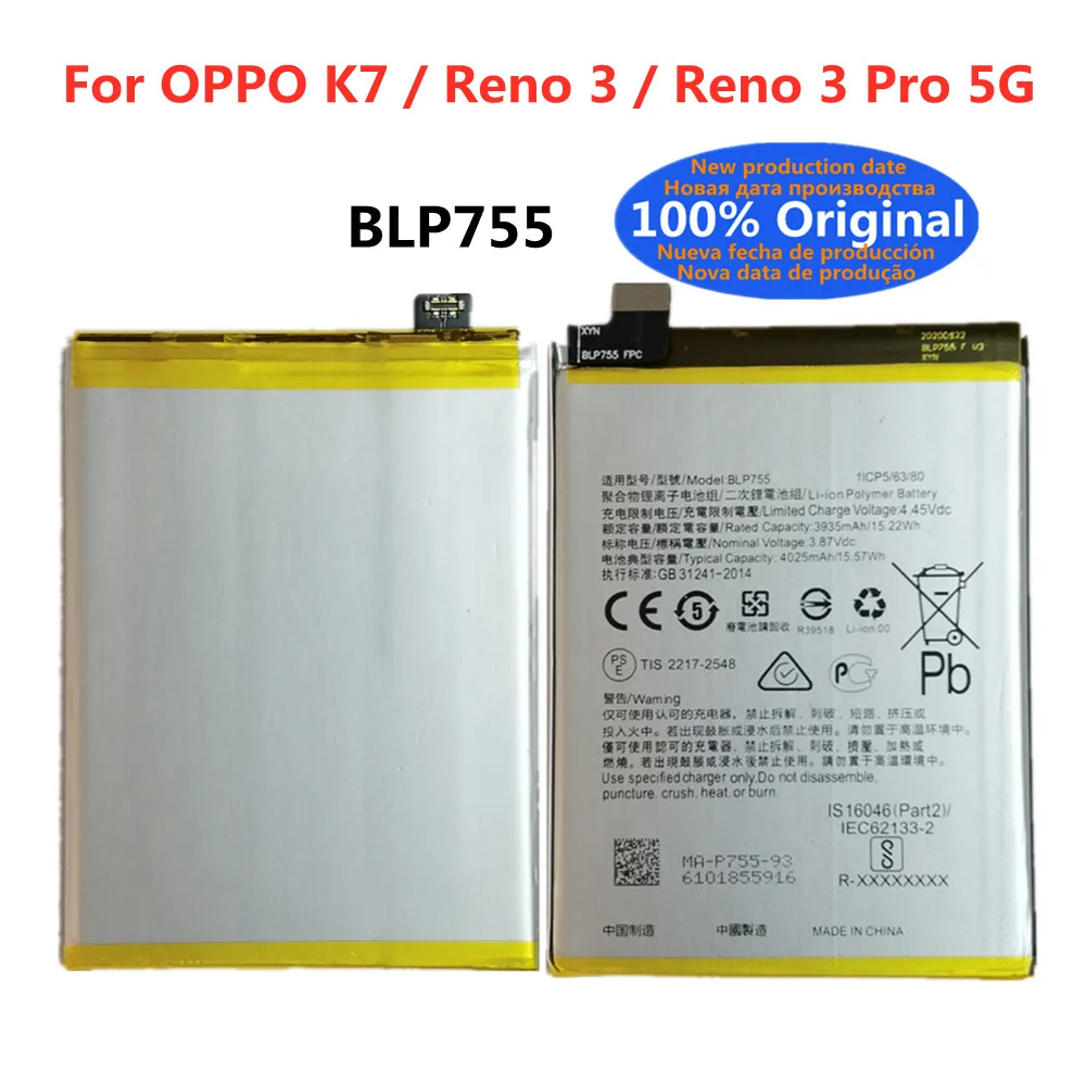 

100% Original New High Quality 4025mAh BLP755 Replacement Battery For OPPO K7 / Reno 3 / Reno 3 Pro 3Pro 5G Mobile Phone BLP755