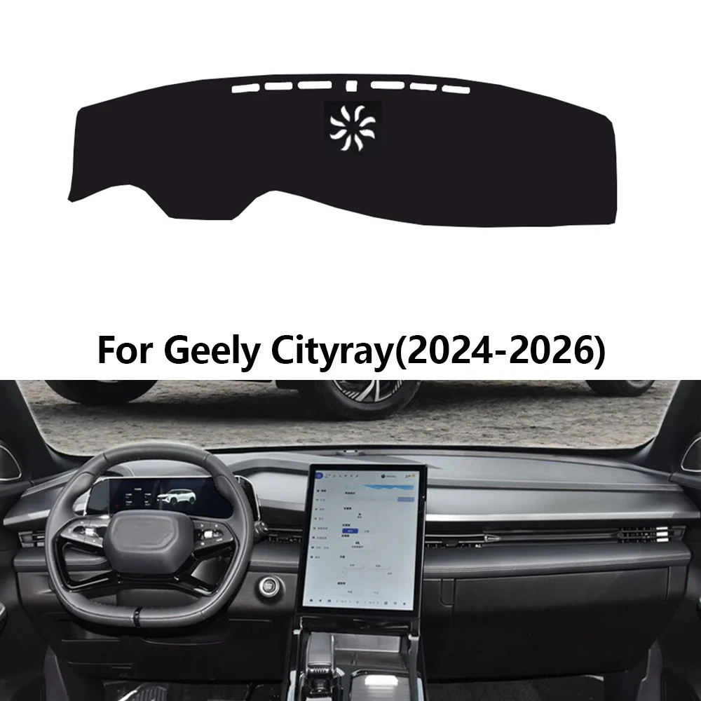 Car Dashboard Cover Pad For Geely Cityray 2024-2025-2026 Sunshade Protector Anti-UV Dash Mats Non-slip Pads Interior