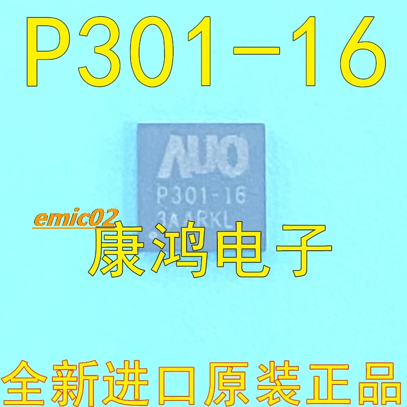 

5pieces Original stock P301-16 AUO-P301-16 QFN IC