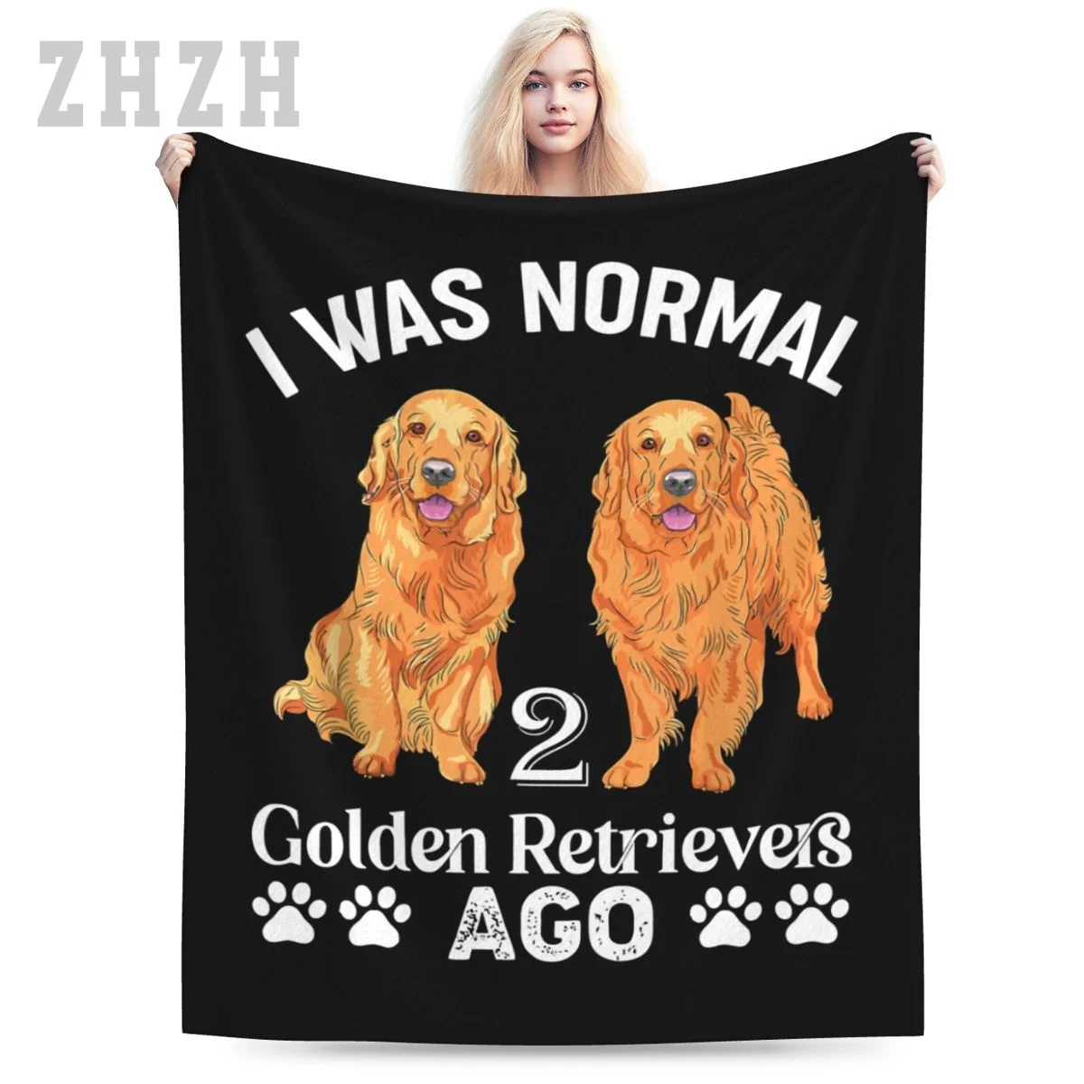 Blanket I Was Normal 2 Golden Retrievers Ago Labrador Dog Lover Flannel Multifunction Camping Sofa Cover Keep Warm