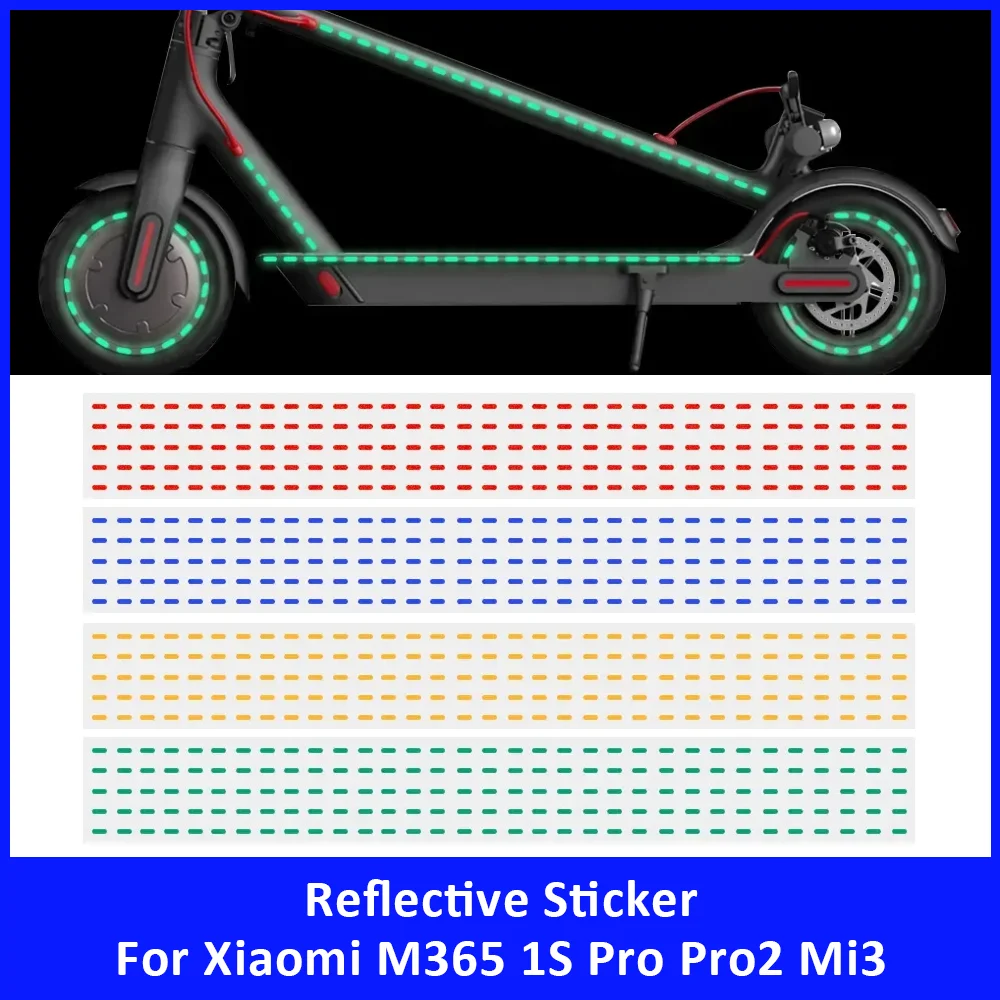 

Universal Reflective Sticker for Xiaomi M365 1S Pro Pro2 Mi3 Mi4 Ninebot G30 F3 Scooter Night Safety Warning Decal Accessories