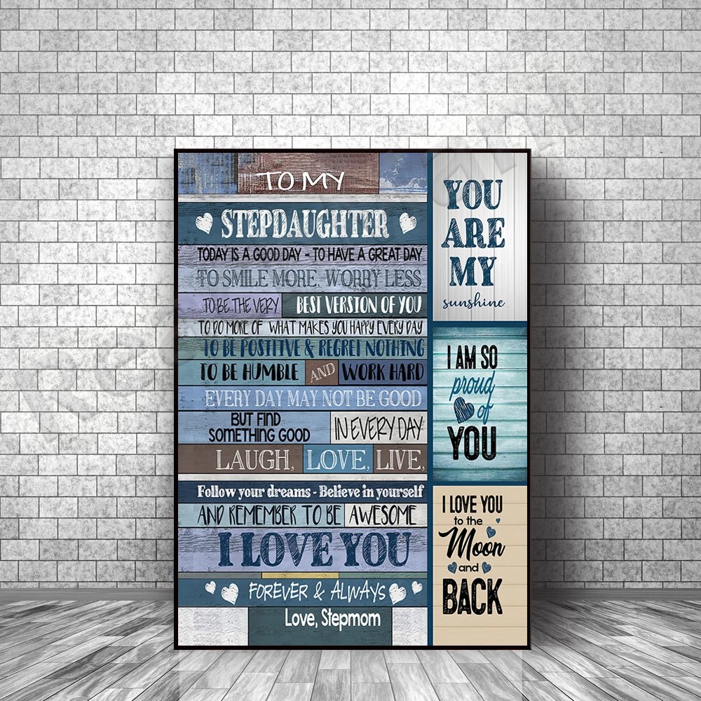 

today is a beautiful day for my stepdaughter poster, most iconic quotes art deco print on canvas