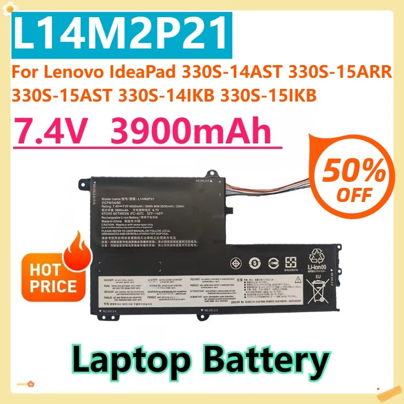

For Lenovo IdeaPad 330S-14AST 330S-15ARR 330S-15AST 330S-14IKB 330S-15IKB 7.4V 4050mAh L14M2P21 Laptop Replacement Battery
