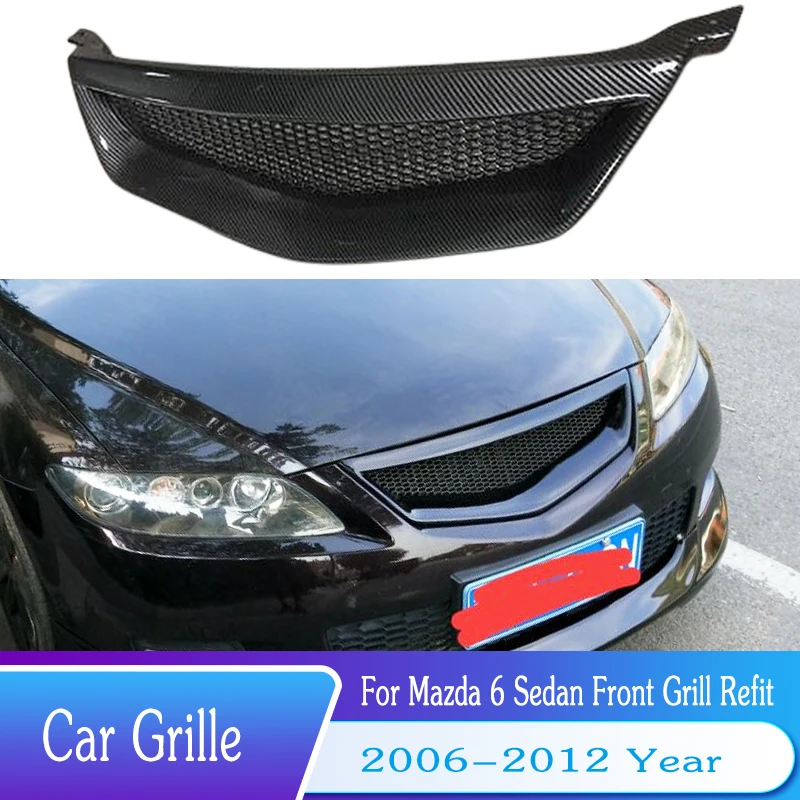 For 2006-2012 Mazda 6 Front Bumper Car Grille The Improved Front Grills Mazda6 ABS Bumper Mesh Mask Decorative Cover Refit