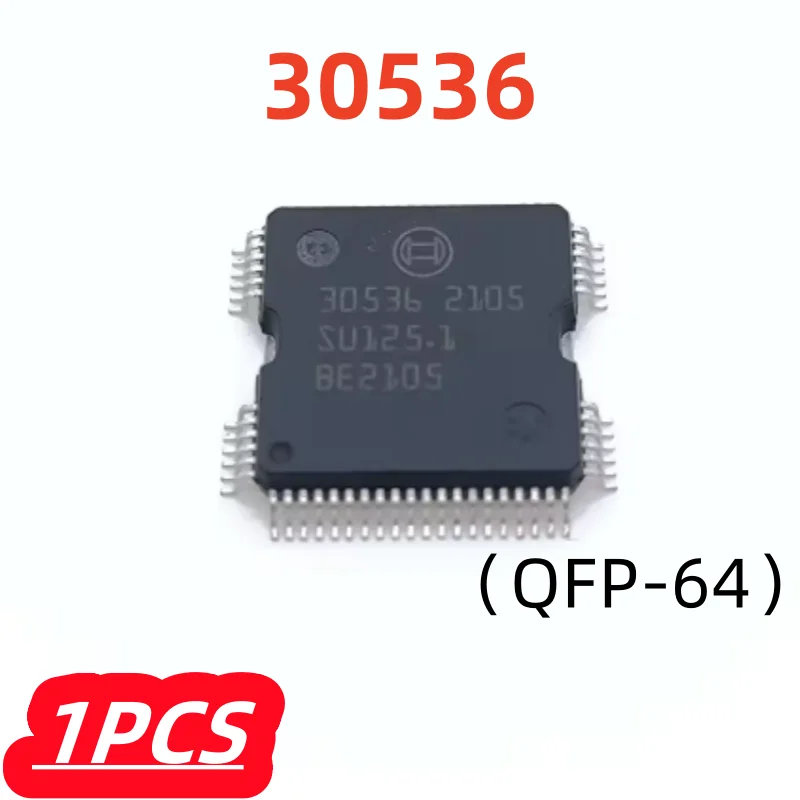 1Pcs/lot 100% New 30536 Fuel injection drive For Ianate BOSCH engine computer board imported IC chip QFP64 Original
