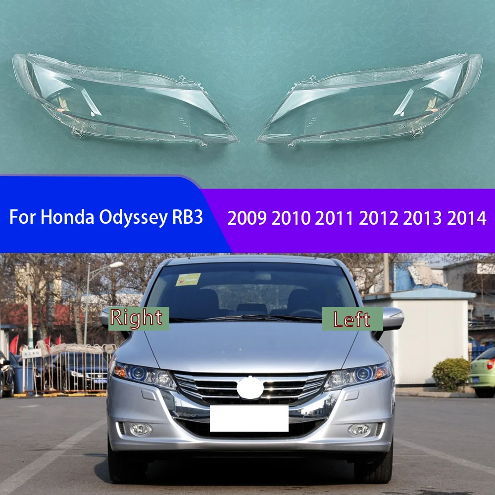 

For Honda Odyssey RB3 2009 2010 2011 2012 2013 2014 Headlamp Cover Shell Lamp Mask Headlight Shade Transparent Lens Lampshade