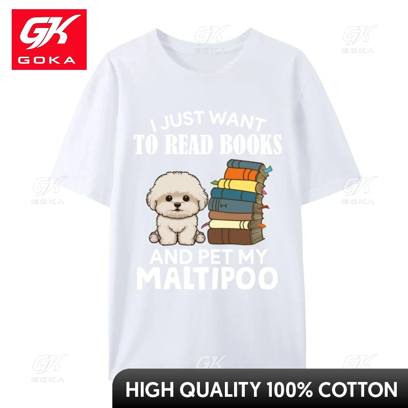 I Just Want To Read Books and Pet My Maltipoo Dog Lover Xmas T-Shirts Men T Shirts All Cotton Tops Tees Tee Shirts