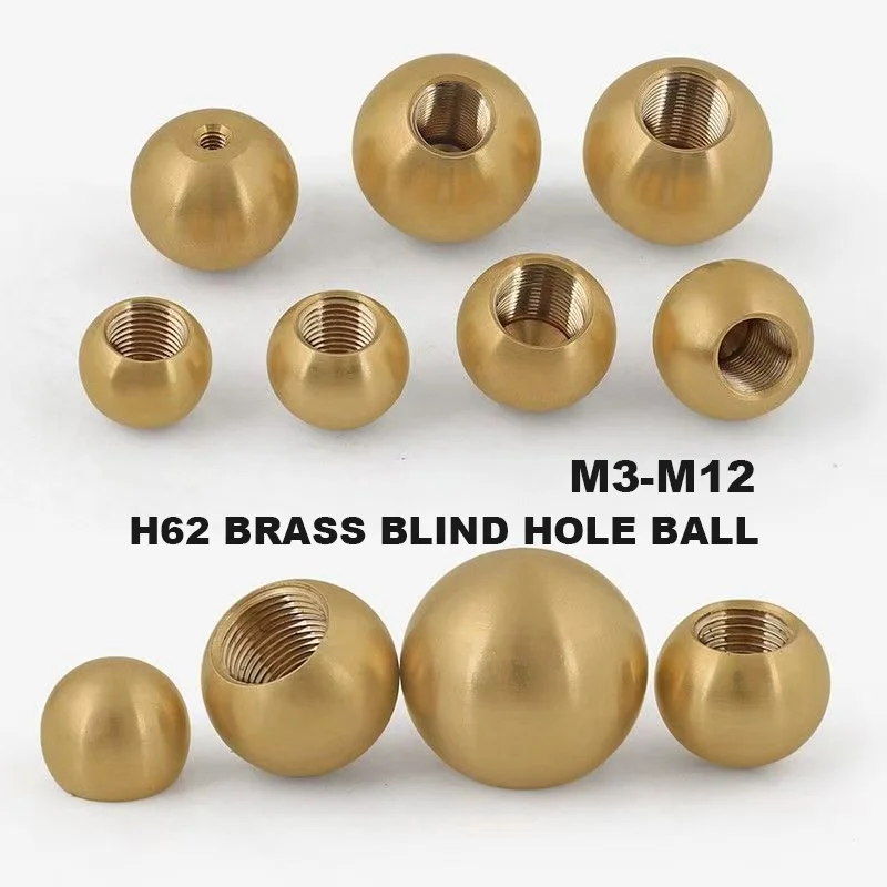 M2 M3 M4 M5 M6 M8 M10 M12 H62 Brass Ball Metric Thread Half Hole Drilling Copper Nut Female Thread Blind OD 6-25mm Height 5-22mm
