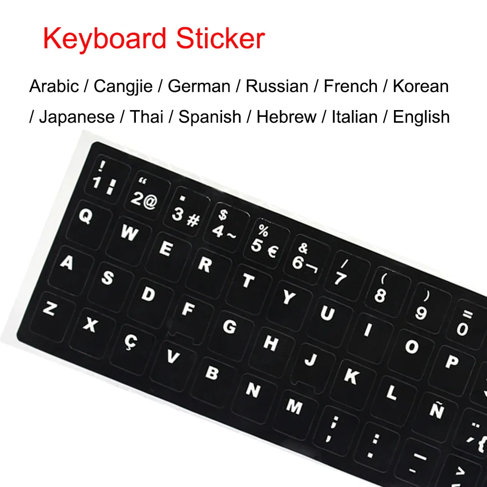 

Arabic, Cangjie, German, Russian, French, Korean, Japanese, Thai, Spanish, Hebrew, Italian, English Keyboard Stickers For Laptop
