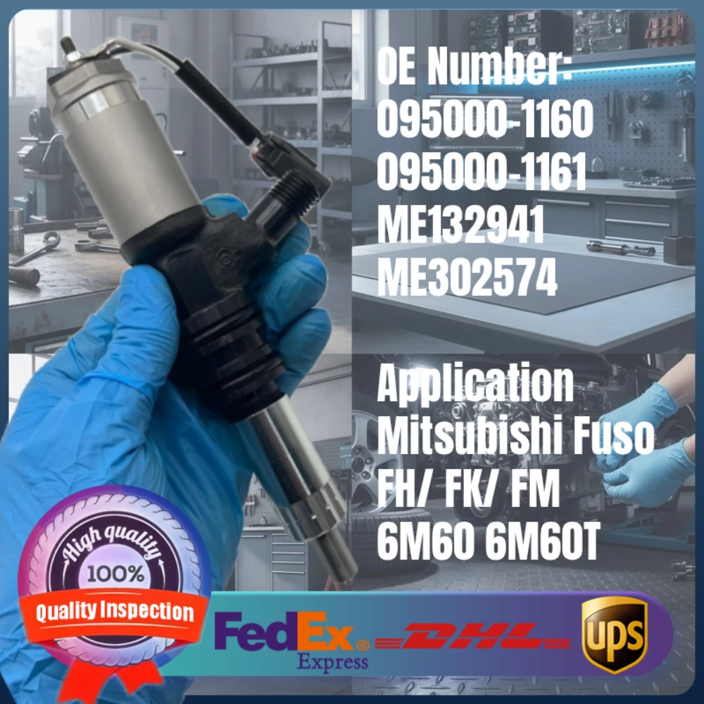 

Diesel Fuel Injector 095000-1160 095000-1161 ME132941 ME302574 for Mitsubishi Fuso Truck FH FK FM 6M60 6M60T Engine