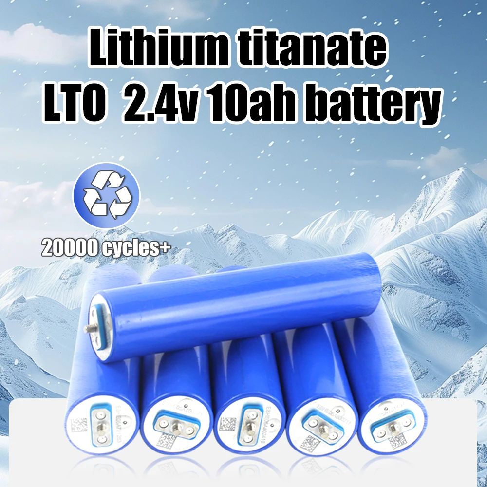2.4V10Ah LTO Cells 32145 Cylindrical lithium titanate Batterie  10C Discharge 20000+ Cycle Rechargeable LTO Akku