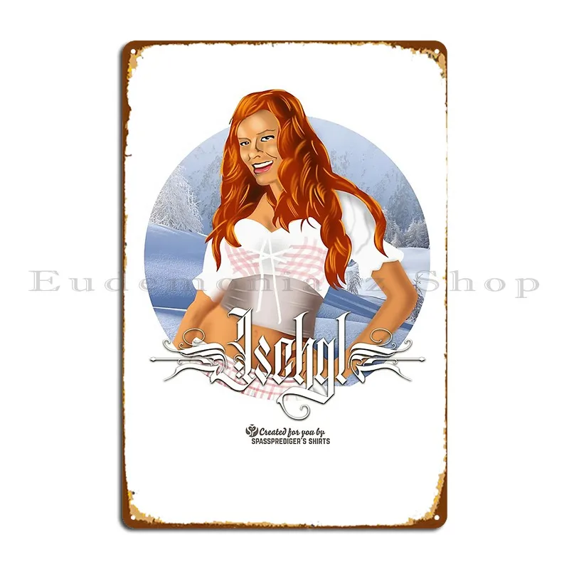 Ischgl Apres Ski Pin Up Girl Metal Sign Wall Mural Wall Decor Create Customized Cinema Tin Sign Poster