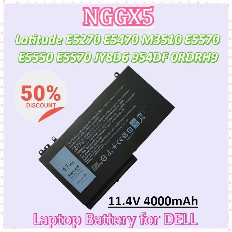

NGGX5 11.4V 4000mAh Laptop Battery for DELL Latitude E5270 E5470 M3510 E5570 E5550 E5570 JY8D6 954DF 0RDRH9 Batteries